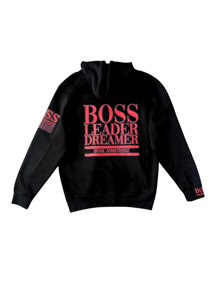 Boss Ambtionz Boss. Leader. Dreamer. Zip up Hoodie